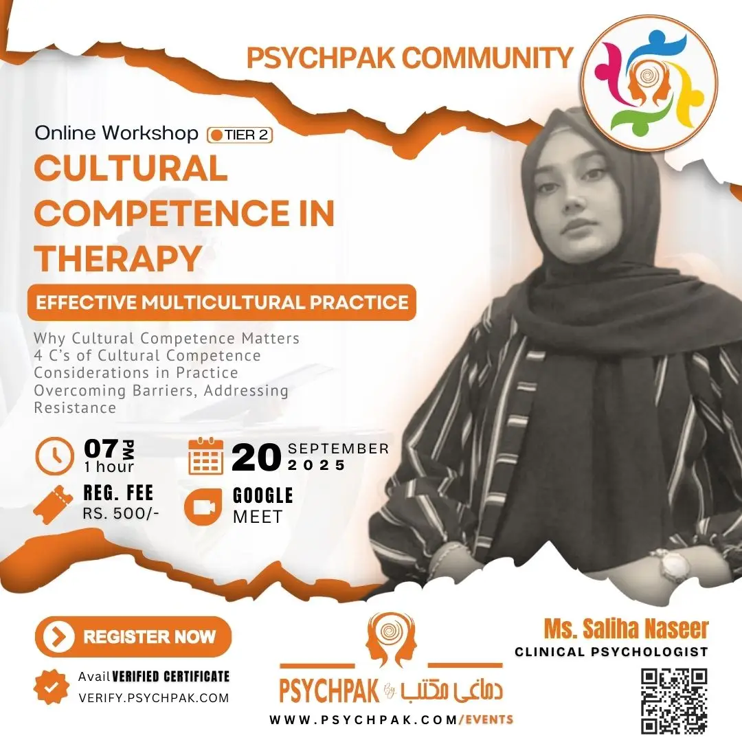 Poster for PSYCHPAK Community Tier 2 Workshop titled ‘Cultural Competence in Therapy: Effective Multicultural Practice’ with Ms. Saliha Naseer, Clinical Psychologist. Event details: Online workshop via Google Meet on 20th September 2025 at 7 PM. Registration fee Rs. 500 with verified certificate from verify.psychpak.com. Organized by PSYCHPAK Community, promoting psychology workshops, trainings, and professional development in Pakistan.