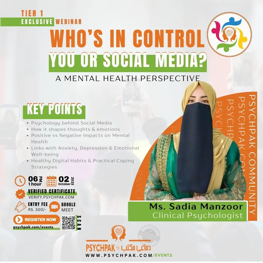 Poster for PsychPAK Community webinar: Impact of Social Media on Mental Health & Emotional Well-being. Online session exploring psychology of social media, its effects on anxiety, depression, and emotional health, plus strategies for healthy digital habits. Includes verified certificate.