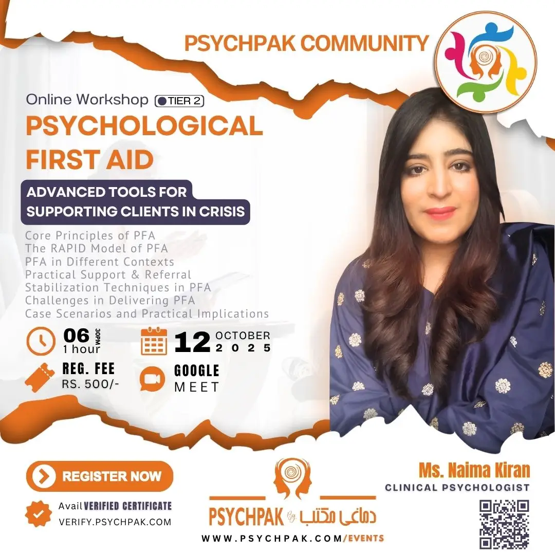 Poster for PSYCHPAK Tier-2 Online Workshop titled “Psychological First Aid (PFA): Advanced Tools for Supporting Clients in Crisis” featuring core principles, RAPID model, stabilization techniques, and real-world practice for psychology students and professionals.