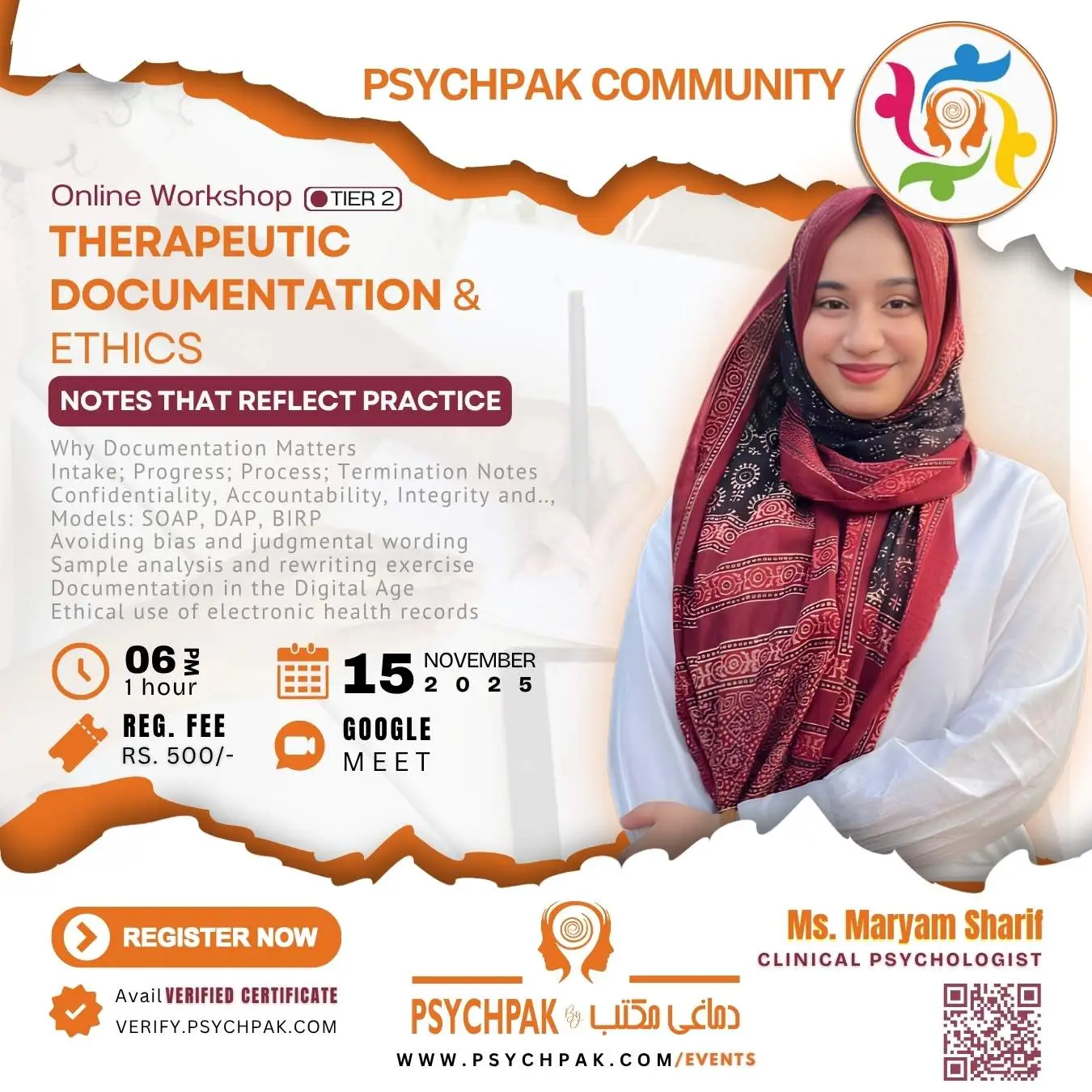 Poster for PSYCHPAK Community Workshop: “Therapeutic Documentation & Ethics: Writing Notes That Reflect Practice” — featuring Ms. Maryam Sharif, Clinical Psychologist. Online workshop on 15th November 2025, 6 PM to 7 PM via Google Meet. Includes verified certificate.